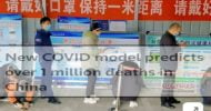 চীনে করোনায় ১০ লাখ মানুষের মৃত্যুর আশংকা আগামি বছর