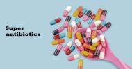 সুপার অ্যান্টিবায়োটিক আবিষ্কার!